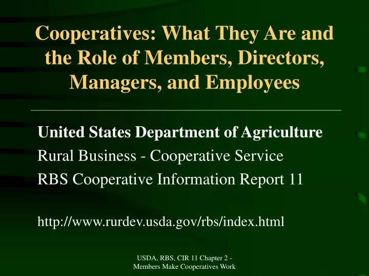 cooperatives what they are and the role of members directors managers and employees n.