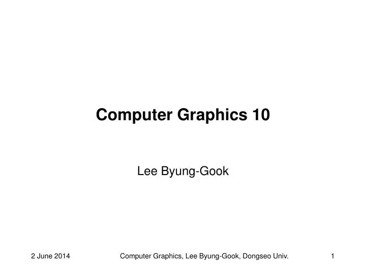 Ppt Computer Graphics 10 Powerpoint Presentation Free Download Id