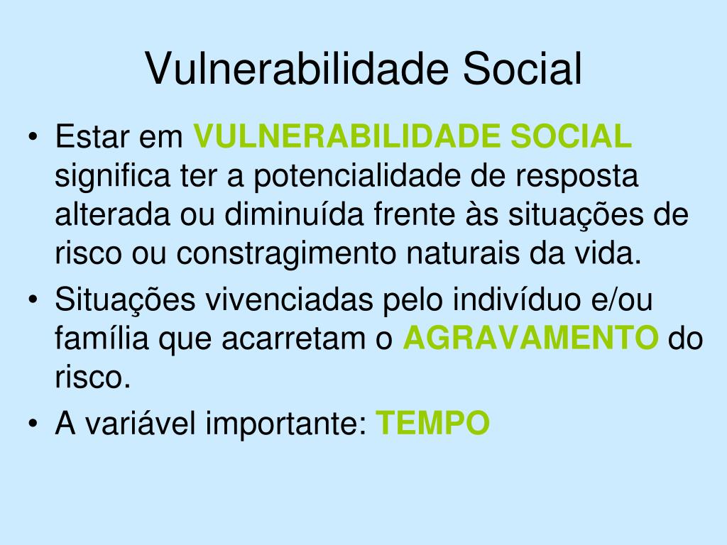 PPT - Questão Social: Vulnerabilidades e riscos sociais, PNAS e SUAS ...