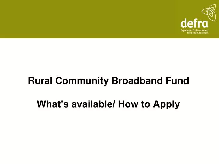 rural community broadband fund what s available how to apply n.