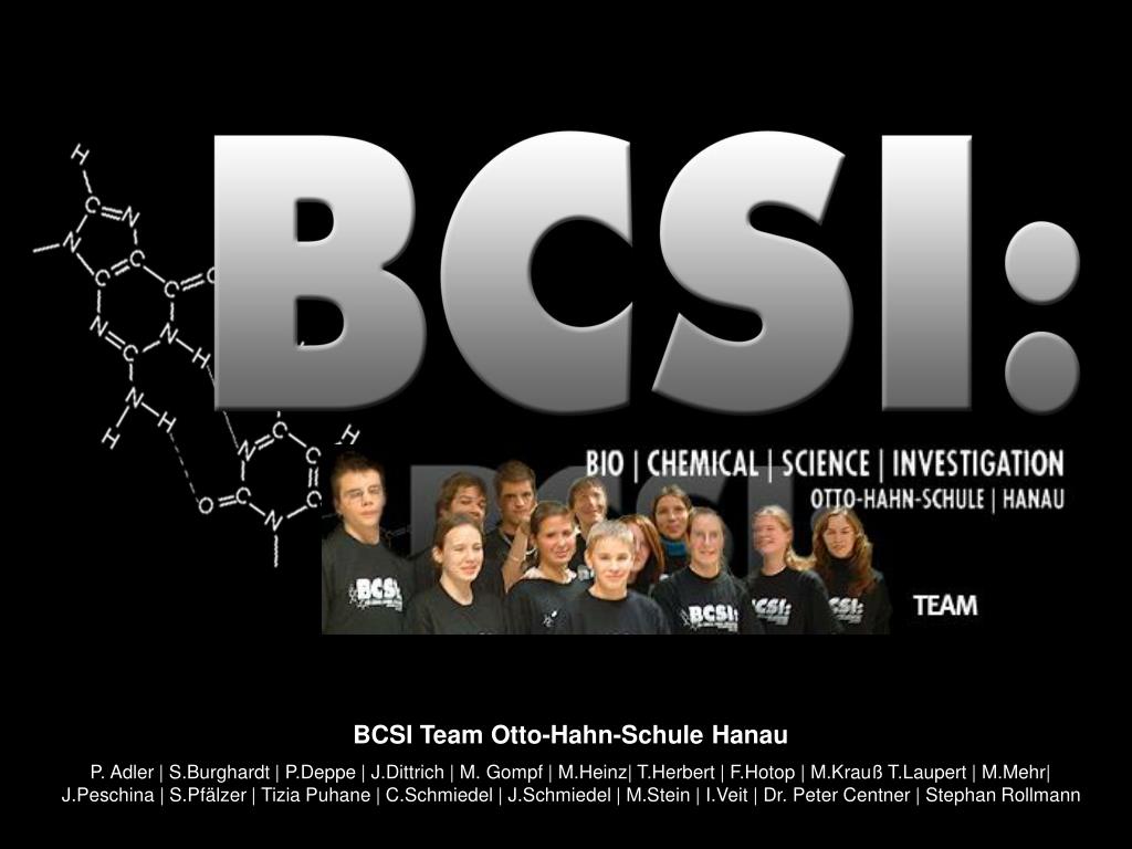 PPT - BCSI Team Otto-Hahn-Schule Hanau PowerPoint Presentation, free  download - ID:850613