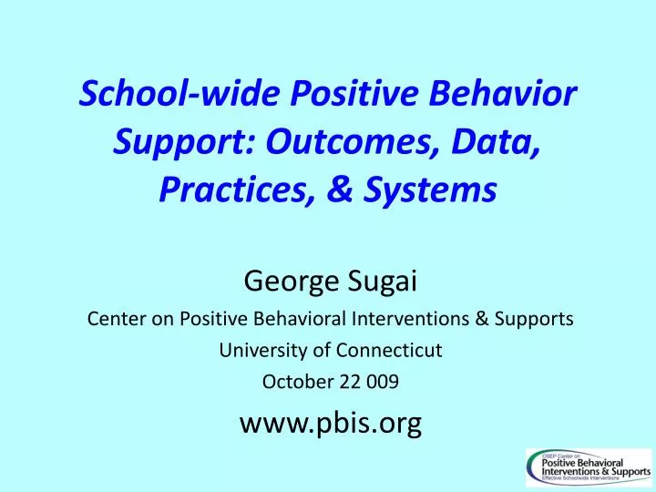 school wide positive behavior support outcomes data practices systems n.