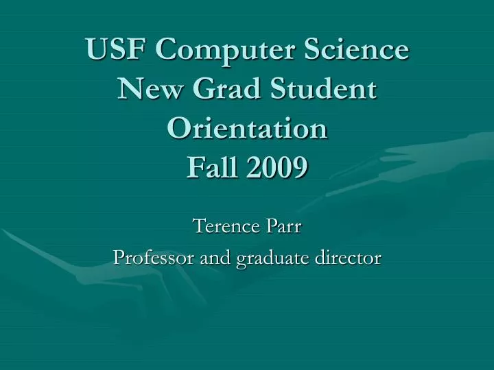 usf computer science new grad student orientation fall 2009 n.