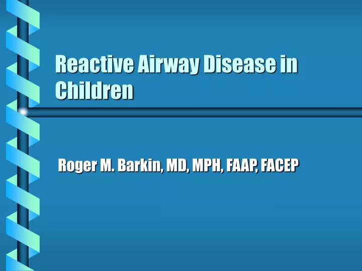 how to treat reactive airway disease