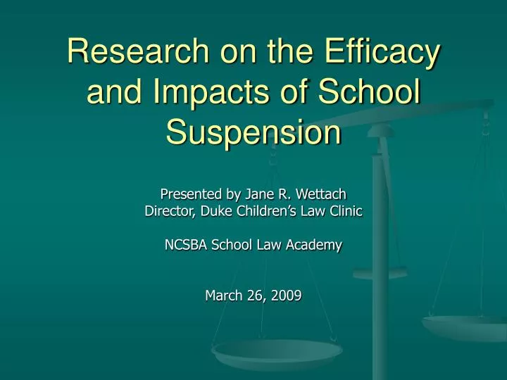 research on the efficacy and impacts of school suspension n.