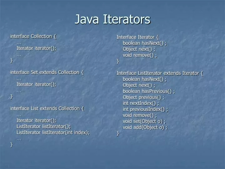 PPT - Java Iterators PowerPoint Presentation, free download - ID:858216
