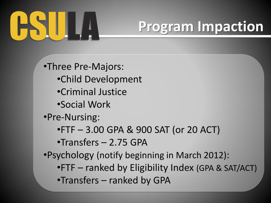 PPT - CSULA Office of Admissions and Recruitment admission@calstatela ...