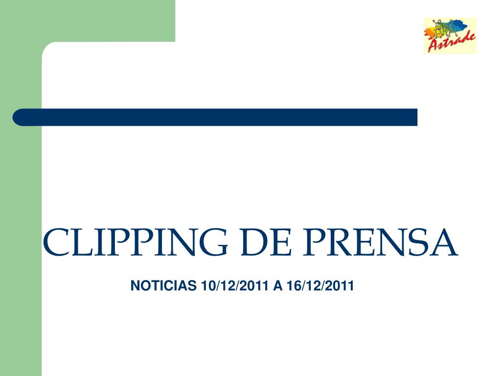 PPT - CLIPPING DE PRENSA PowerPoint Presentation, free download - ID:859353