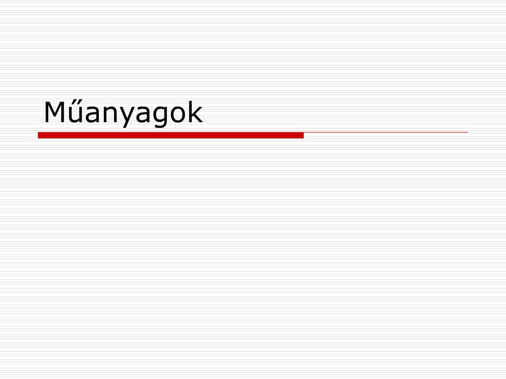 PPT - Műanyagok PowerPoint Presentation, free download - ID:859584