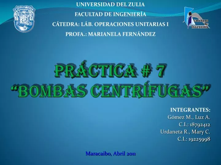 PPT - PRÁCTICA # 7 “ BOMBAS CENTRÍFUGAS ” PowerPoint Presentation -  ID:860430