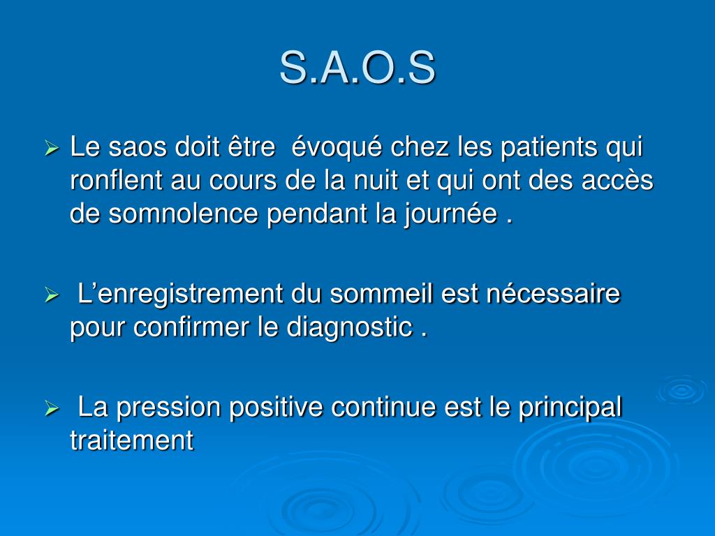 PPT - SYNDROME OBSTRUCTIF D’APNEE DU SOMMEIL : DIAGNOSTIC ET TRAITEMENT ...
