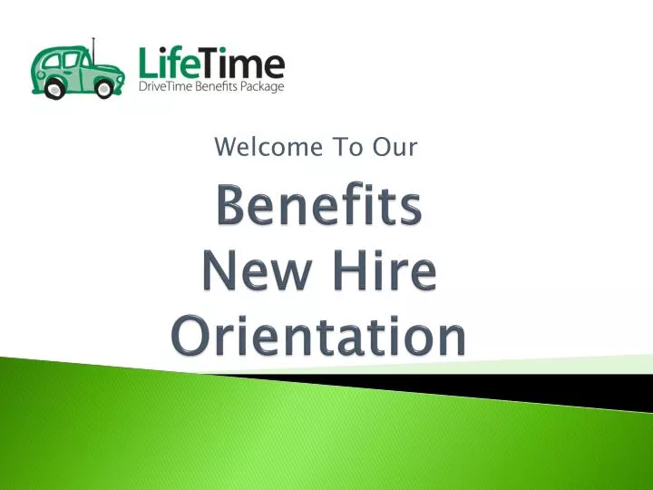 benefits new hire orientation n.