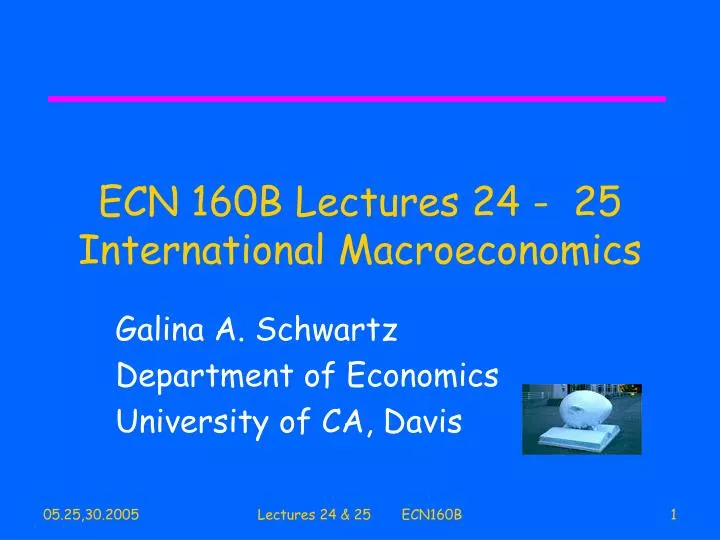 ecn 160b lectures 24 25 international macroeconomics n.