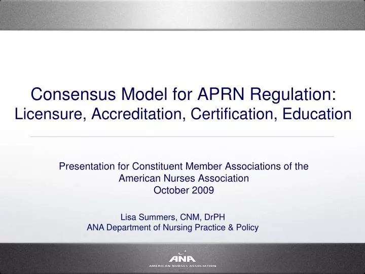 PPT Consensus Model for APRN Regulation Licensure, Accreditation
