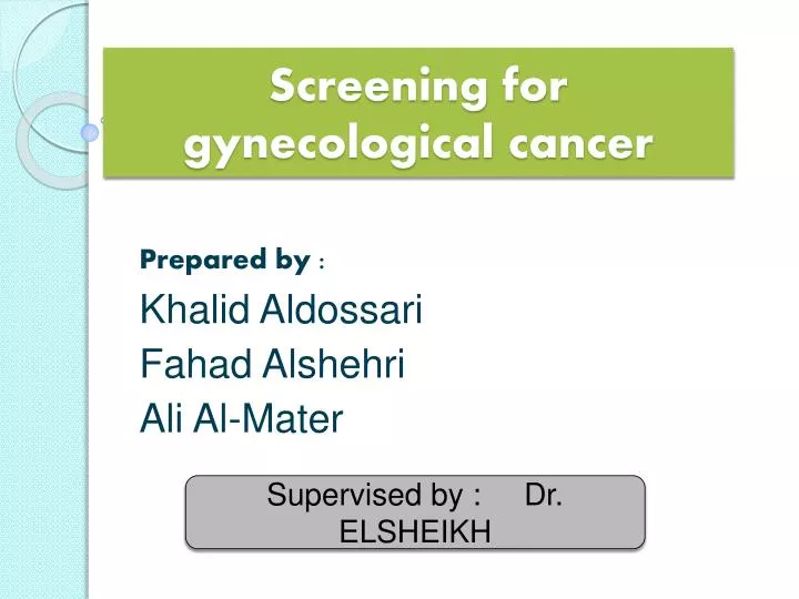 screening for gynecological cancer n.