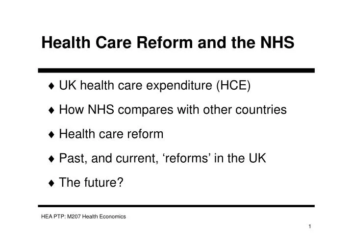 health care reform and the nhs n.