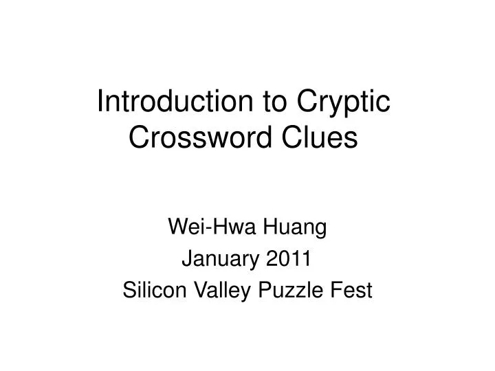 Ppt Introduction To Cryptic Crossword Clues Powerpoint