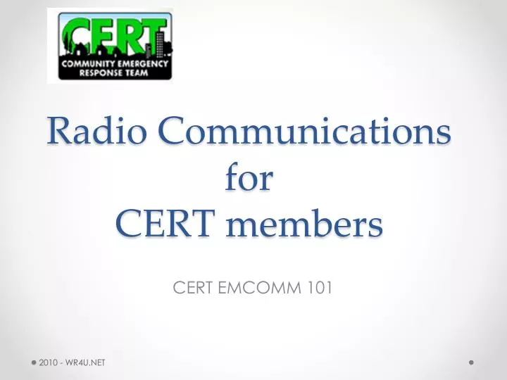 PPT Radio Communications For CERT Members PowerPoint Presentation 