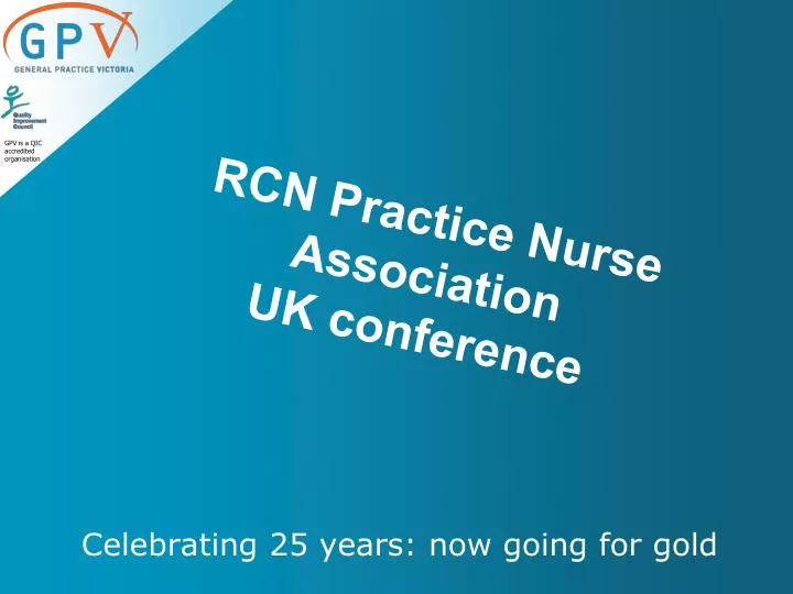 PPT RCN Practice Nurse Association UK conference PowerPoint