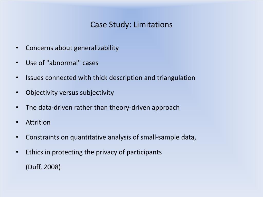 limitations of a case study approach