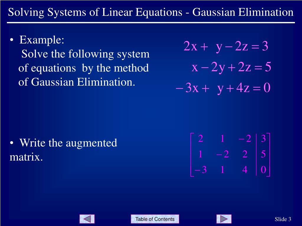 Solve method. Solving Systems of Linear equations by the Gauss Elimination. System of Linear equations. Elimination Matrix. How to solve Systems of equations.