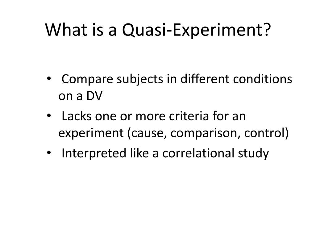 characteristics of a quasi experiment