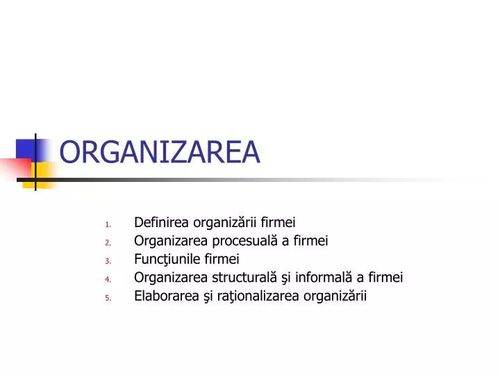 PPT - ORGANIZAREA PowerPoint Presentation, free download - ID:868630