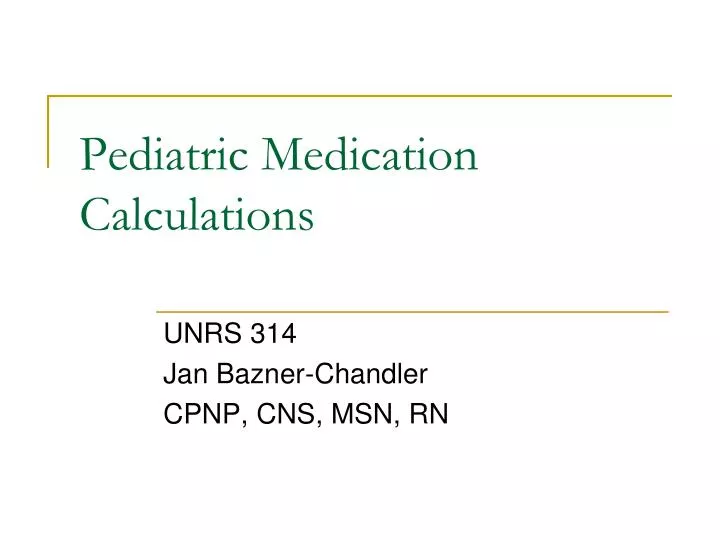 pediatric medication calculations n.