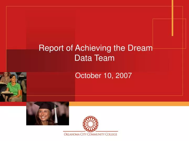 report of achieving the dream data team n.
