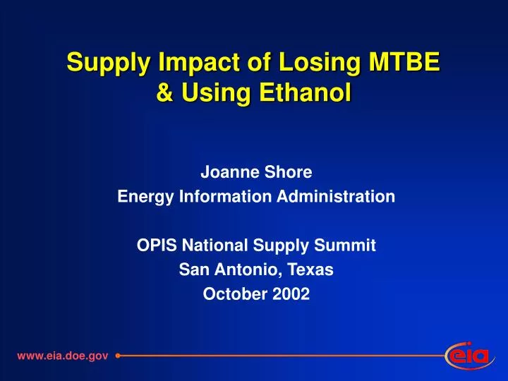 supply impact of losing mtbe using ethanol n.