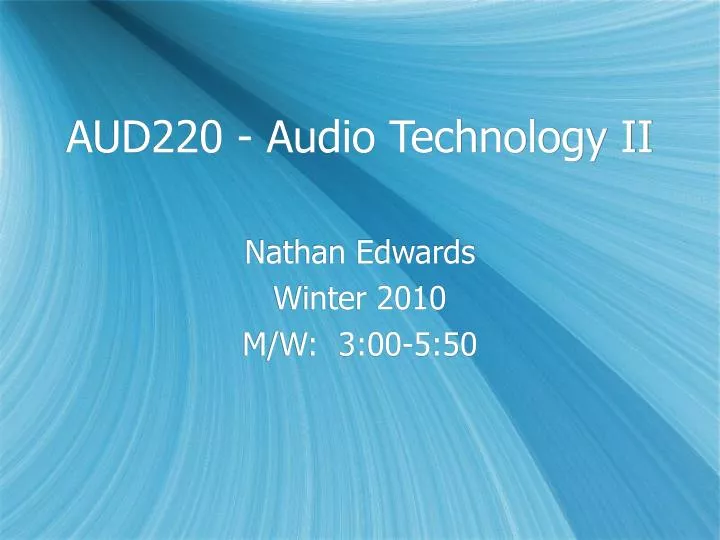 aud220 audio technology ii n.