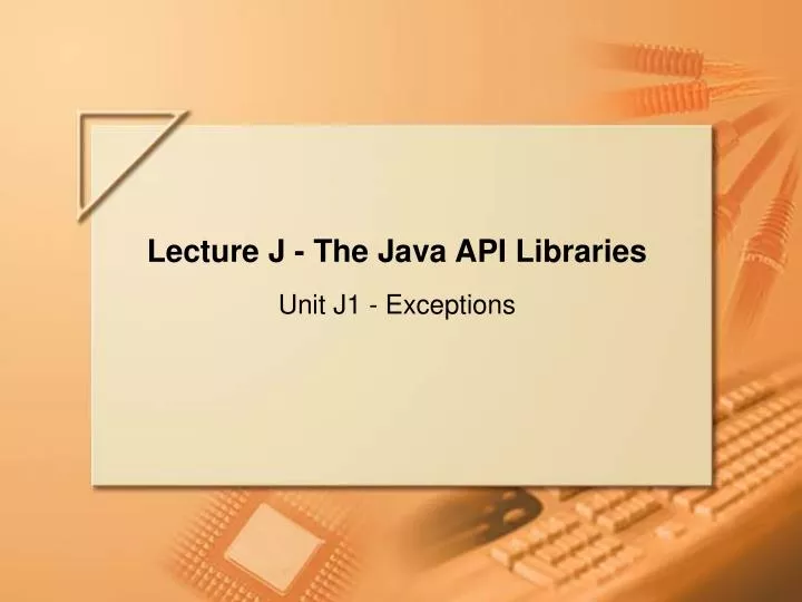 lecture j the java api libraries n.
