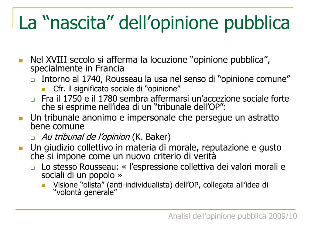 Studiano Gli Elementi Che Formano L'opinione Pubblica PPT - Analisi dell’opinione pubblica (2009/10) www.sociol.unimi.it