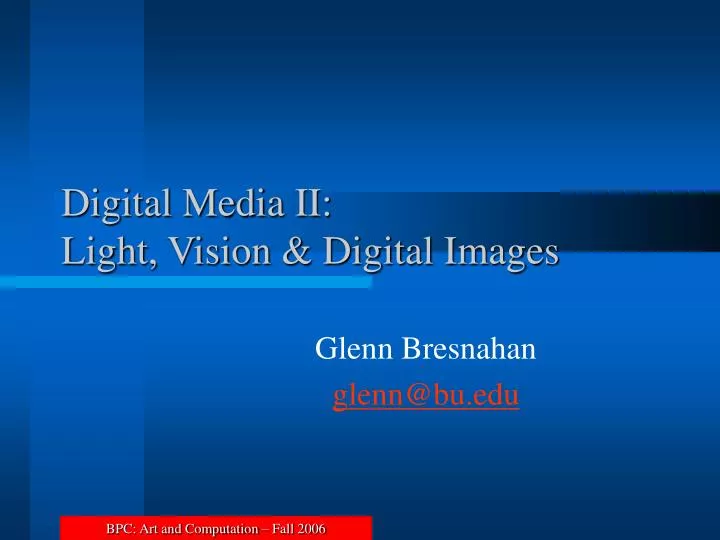 digital media ii light vision digital images n.