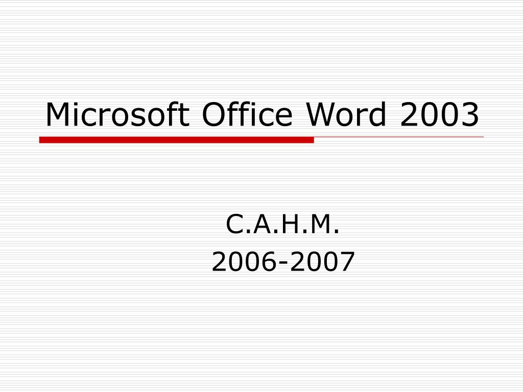 PPT - Microsoft Office Word 2003 PowerPoint Presentation, free download -  ID:876335