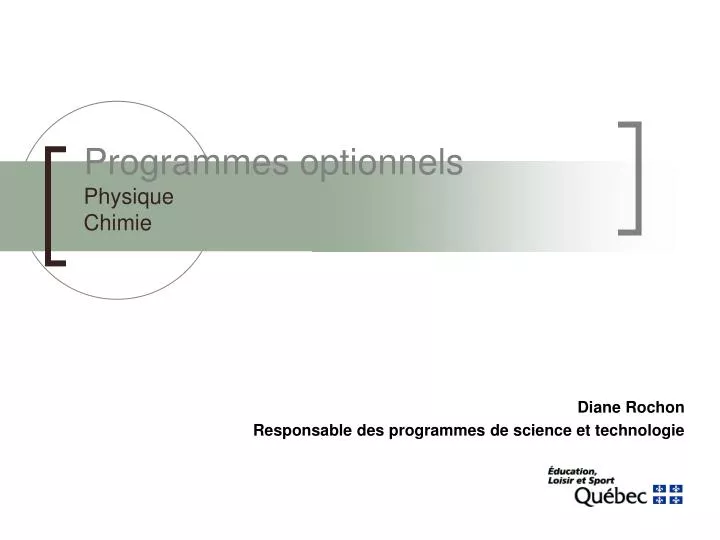 PPT Programmes optionnels Physique Chimie PowerPoint Presentation — free download