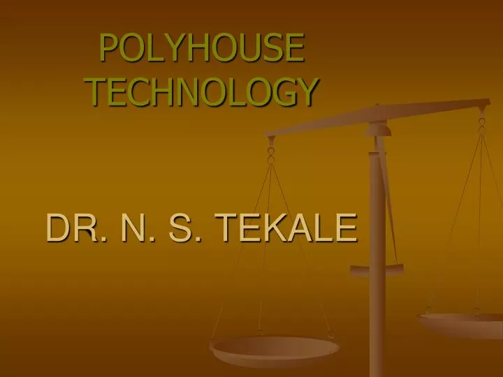 polyhouse technology dr n s tekale n.