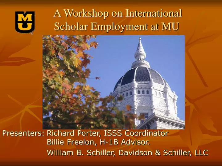 a workshop on international scholar employment at mu n.