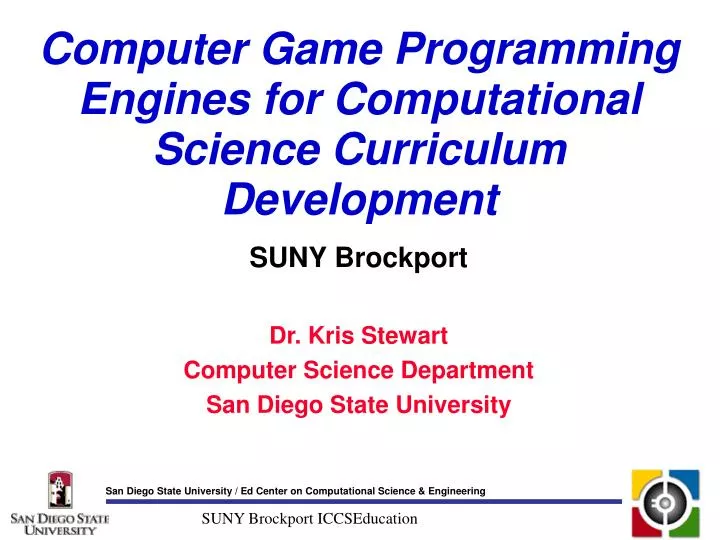 PPT Computer Game Programming Engines for Computational Science Curriculum Development