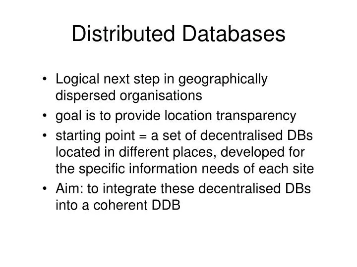 PPT - Distributed Databases PowerPoint Presentation, free download - ID ...