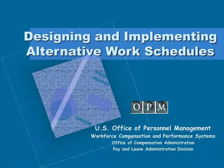 designing and implementing alternative work schedules n.