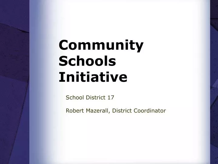 community schools initiative n.