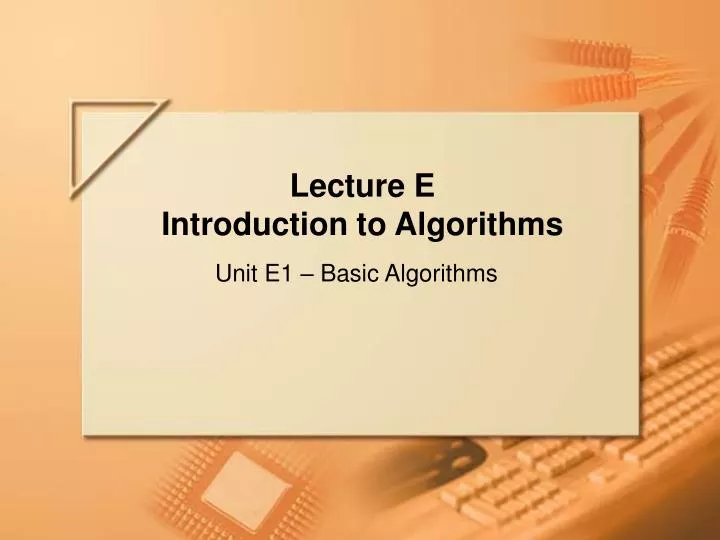 PPT - Lecture E Introduction to Algorithms PowerPoint Presentation ...
