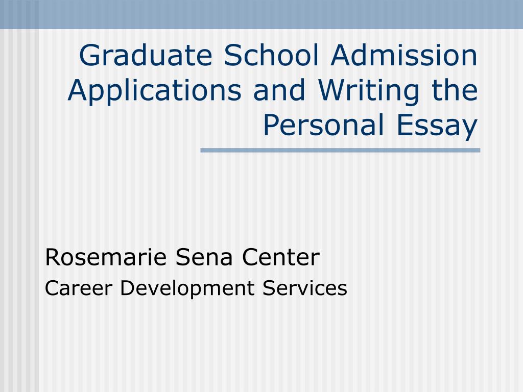 Examples of graduate school admission essays