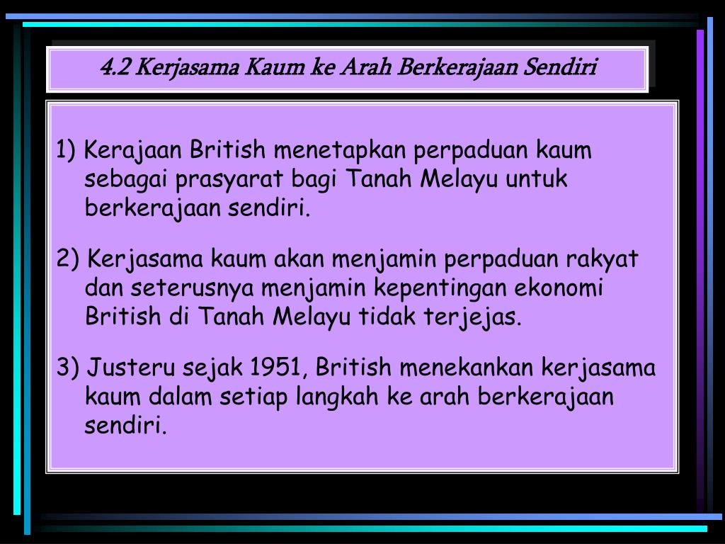 Ppt Kerjasama Antara Kaum Ke Arah Kemerdekaan Powerpoint Presentation Id 887265