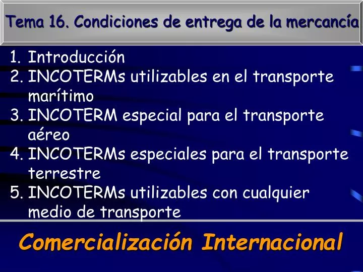 Ppt Tema 16 Condiciones De Entrega De La Mercancia Powerpoint Presentation Id 07