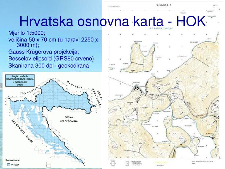 hrvatska osnovna karta PPT   Geodetsko kartografske podloge za oceanografske istraživačke  hrvatska osnovna karta