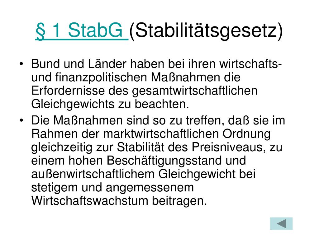 Gesetz Zur Förderung Der Stabilität Und Des Wachstums Der Wirtschaft PPT - Grundlagen der Wirtschaftslehre (Ökonomie) PowerPoint