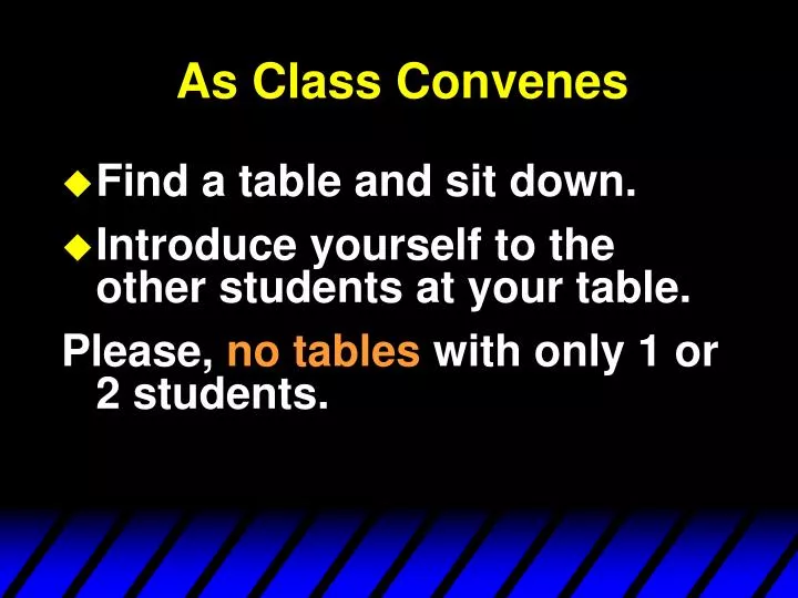 as class convenes n.
