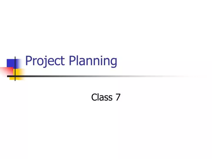 PPT - Project Planning PowerPoint Presentation, free download - ID:894014